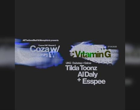 AllTheGoodStuff & Monophonic Presents...