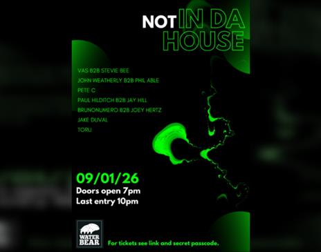 Not In Da House Private Party