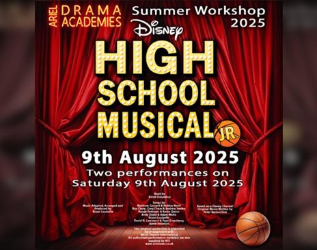 High School Musical Jr - Ariels Summer Workshop Performances