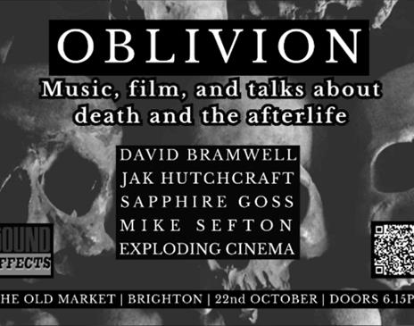 Oblivion: Music, Film & Talks On Death And The Afterlife