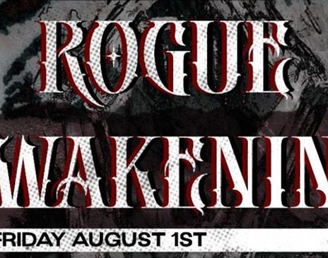 ROGUE AWAKENING - AUGUST 1ST @TEMPLE BAR EASTBOURNE