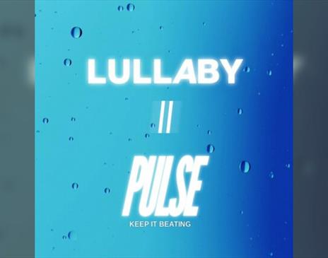 Lullaby // Pulse