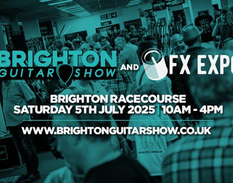 Brighton Guitar Show & FX Expo