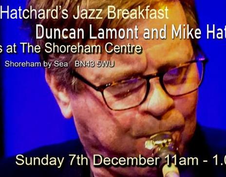 Duncan Lamont Saxophone and Mike Hatchard Piano