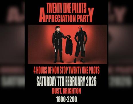 Twenty One Pilots Appreciation Party (Brighton)