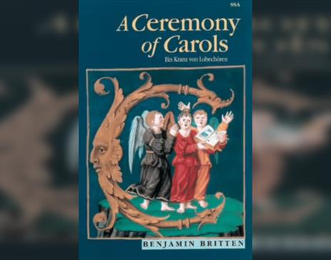 A Ceremony of Carols by Benjamin Britten performed by the Lancing College Choir