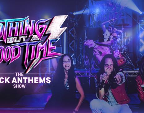 Nothing But a Good Time - The Rock Anthems Show