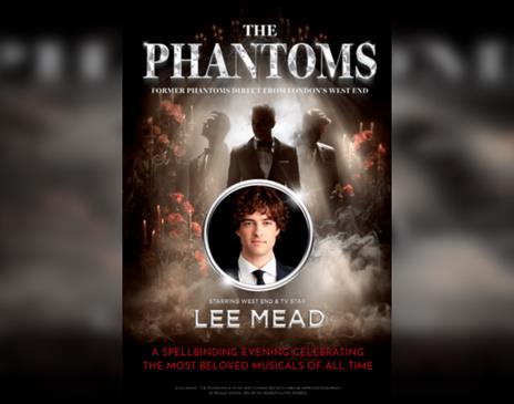 The Phantoms starring Lee Mead