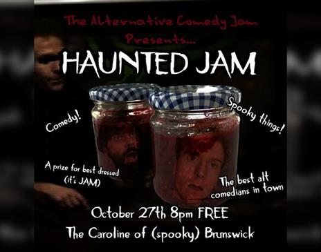 The Alternative Comedy's Haunted Jam!