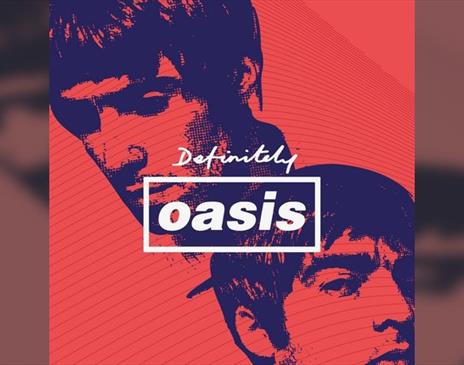 Definitely Oasis