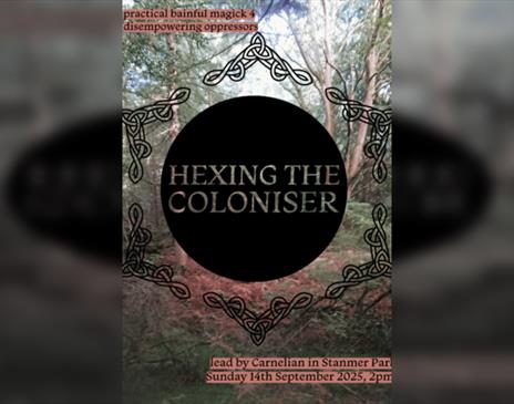 Hexing The Coloniser