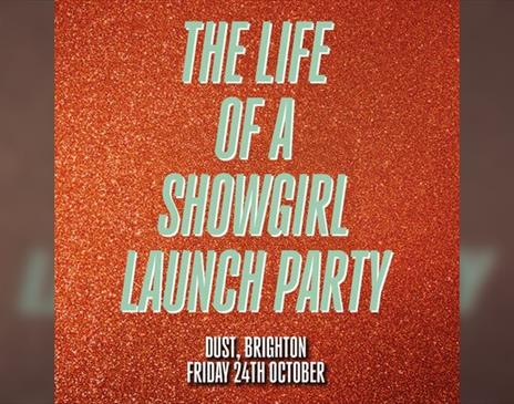 The Life Of A Showgirl