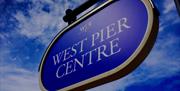 West Pier Centre - sign