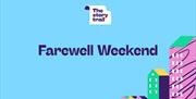 The Story Trail Farewell Weekend