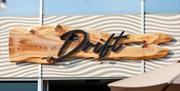 Outside at Drift Bar & Kitchen