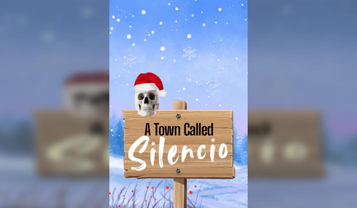 A Town Called Silencio A Town Called Silencio