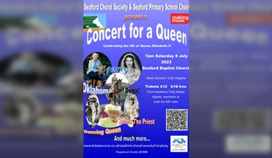 Seaford Choral Society - Summer Concert for a Queen
