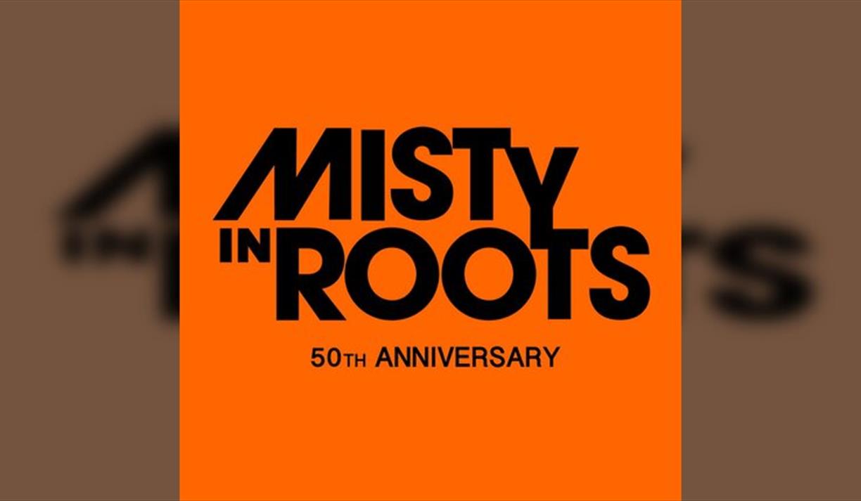 Misty In Roots Misty In Roots