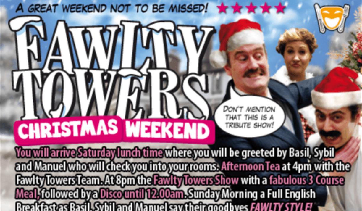 FawltyTowers Christmas Weekend