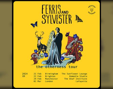 Live Nation And Kilimanjaro Present: Ferris & Sylvester + Special Guests