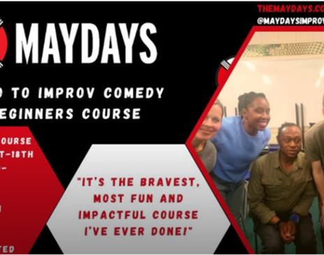 ‘In Real Life’ Level 1 Of The Maydays Shortform Improvised Comedy Courses – Cpd Accredited.