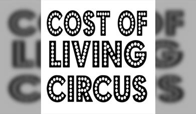 The Cost Of Living Circus