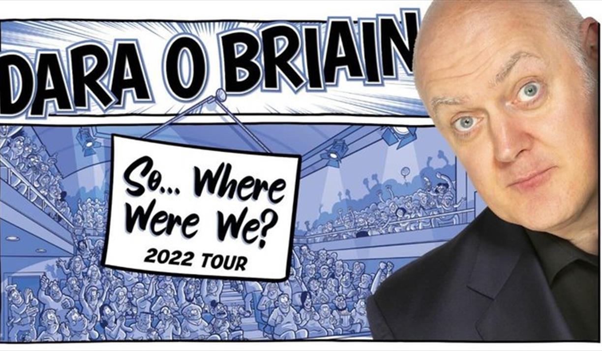 Dara Ó Briain: So… Where Were We?