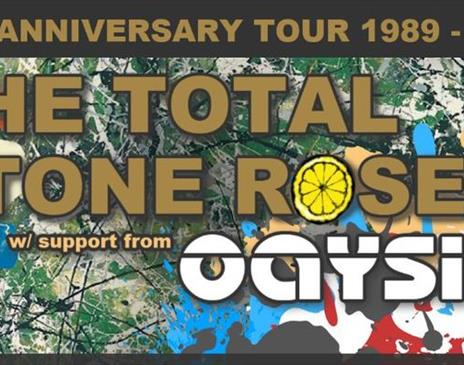 The Total Stone Roses & Oaysis Live