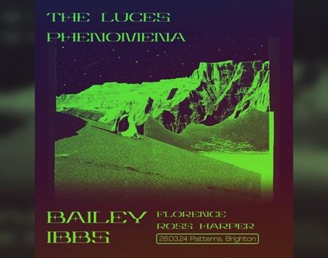 The Luces Phenomena - Bailey Ibbs