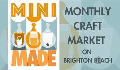Mini MADE - A monthly craft market on Brighton Beach