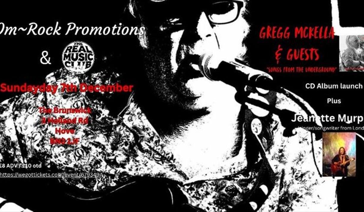 Om~Rock Promotions & the Real Music Club Present Gregg Mckella & Guests Plus Jeanette Murphy Om~Rock Promotions & the Real Music Club Present Gregg Mckella & Guests Plus Jeanette Murphy