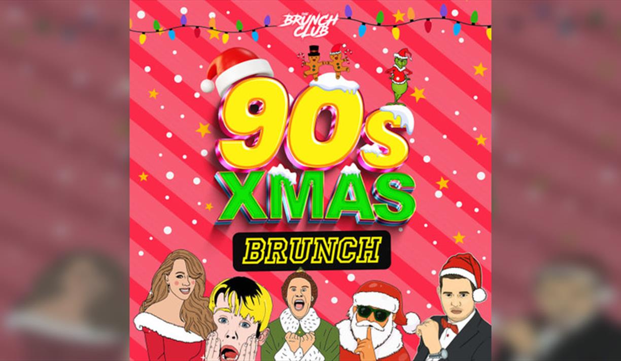90's Xmas Bottomless Brunch - Brighton 90's Xmas Bottomless Brunch - Brighton