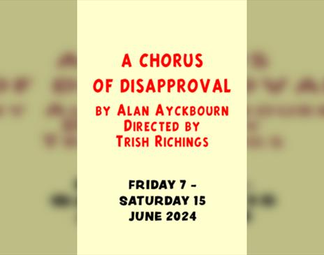 A Chorus of Disapproval by Alan Ayckbourn