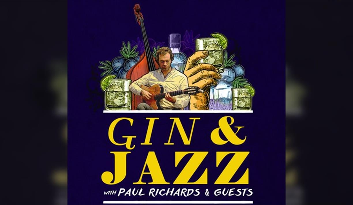 Gin & Jazz with Paul Richards at The Stirling Arms