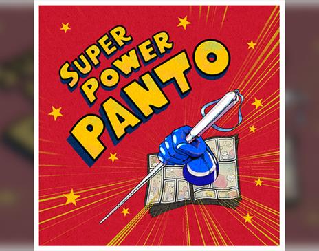 Super Power Panto