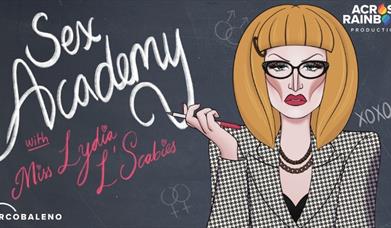 Sex Academy: With Lydia L'Scabies