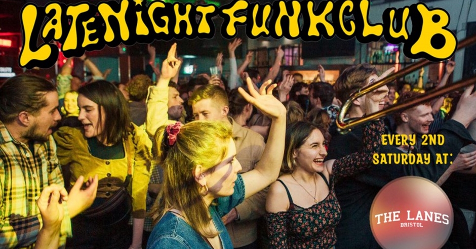 Late Night Funk Club: Friendly Records Funky Christmas Fiesta at The Lanes,  Bristol · Tickets