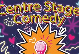 Centre Stage Comedy at Ibis Bristol Centre