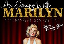 An Evening with Marilyn at The Redgrave Theatre