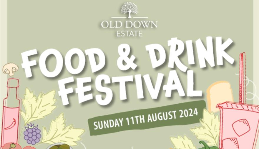 Food & Drink Festival at Old Down Estate
