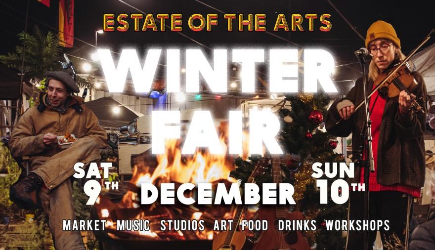 Estate of the Arts Winter Fair and Open Studios
