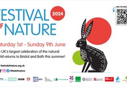 Festival of Nature 2024 - Saturday 1 - 9 June The UK_s largest celebration of the natural world returns to Bristol and Bath this Summer festivalofnatu