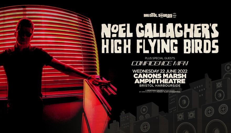 Noel Gallagher's High Flying Birds & Confidence Man at Bristol Sounds
