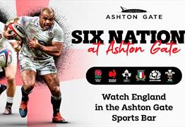 Watch the Six Nations Rugby at Ashton Gate Stadium
