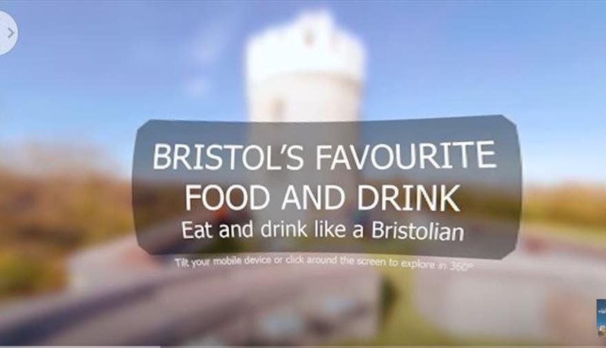 Bristol Food & Drink - 360 Video