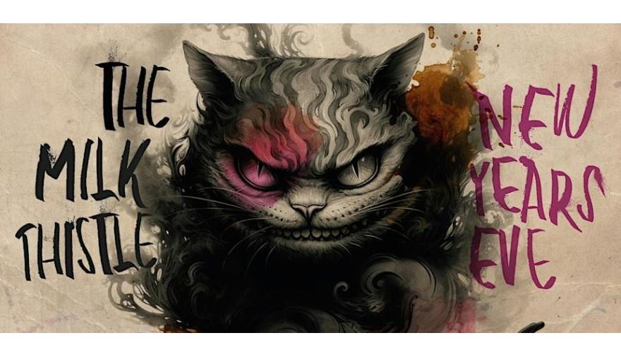 Illustration of Cheshire Cat grinning
The Milk Thistle New Year's Eve