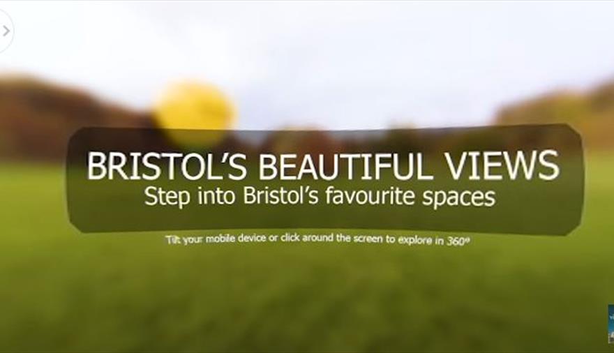 Bristol's Beautiful Views - 360 Video