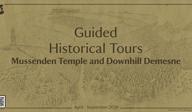 Guided Historical Tours at Mussenden Temple and Downhill Demesne text across a faded background of Downhill grounds