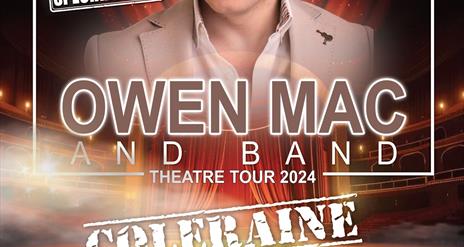 Image shows a poster with Owen Mac and a stage behind him