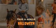 image reads 'have a horsie Halloween'